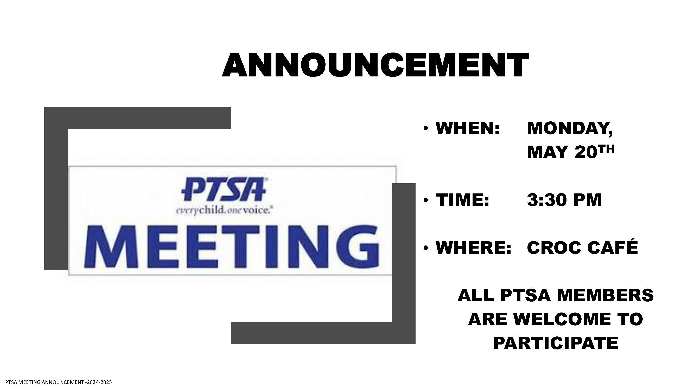 PTSA ELECTION MEETING ANNOUNCEMENT -2024 – Campbell Drive K8 Center